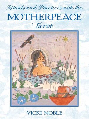 cover image of Rituals and Practices with the Motherpeace Tarot